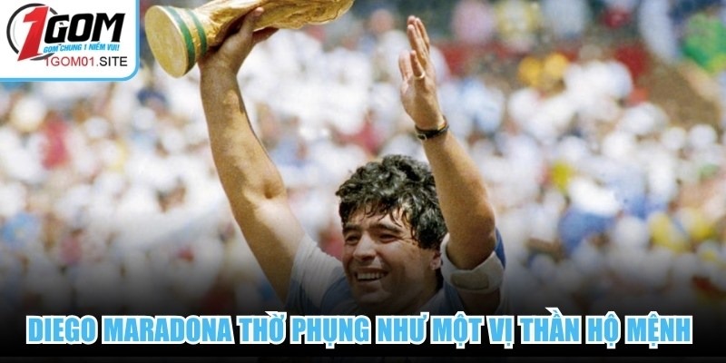 Diego Maradona được thờ phụng như một vị thần hộ mệnh của thành phố