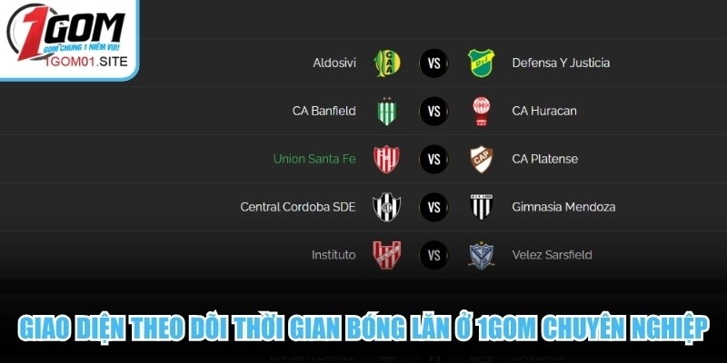 Giao diện theo dõi thời gian bóng lăn ở 1Gom chuyên nghiệp